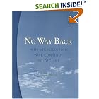 Click here to buy No Way Back: Why air Pollution Will Continue to Decline by  Joel Schwartz.