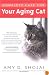 Complete Care For Your Aging Cat