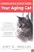 Complete Care For Your Aging Cat