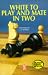 White to Play and Mate in Two (Paperfronts)