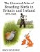 Books : The Historical Atlas of Breeding Birds in Britain and Ireland: 1875-1900