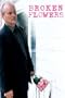 Broken Flowers