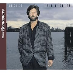 August by Eric Clapton (Audio CD - 2000) - Original recording reissued