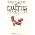Les fillettes chantantes: Roman
