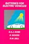 Batteries for Electric Vehicles (Electronic & electrical engineering research studies)
