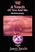 A Touch of You and ME: the Human Journey
