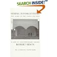 Seeing Is Forgetting the Name of the Thing One Sees: A Life of Contemporary Artist Robert Irwin