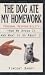 The Dog Ate My Homework: Personal Responsibility- How We Avoid It and What to Do About It