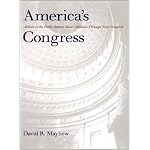 America`s Congress: Actions in the Public Sphere, James Madison Through Newt Gingrich book cover