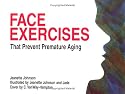Face Exercises That Prevent Premature Aging