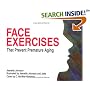 Face Exercises That Prevent Premature Aging