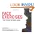 Face Exercises That Prevent Premature Aging