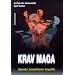 Krav Maga: Abwehr bewaffneter Angriffe