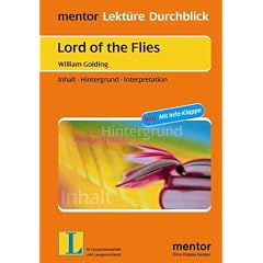 Lord of the Flies. Mit Info-Klappe: Inhalt - Hintergrund - Interpretation