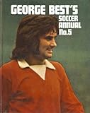George Best's soccer annual. No.5