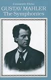 Gustav Mahler: The Symphonies