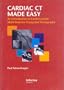 Cardiac CT Made Easy (book and dvd set): Cardiac CT Made Easy: An Introduction to Cardiovascular Multidetector Computed Tomography