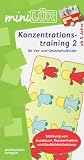 L&Uuml;K mini - Konzentrationstraining 2: St&auml;rkung von Ausdauer, Konzentration und Ged&auml;chtnisleistung - Heiner M&uuml;ller