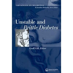 Unstable and Brittle Diabetes (Advances in Diabetes)