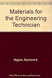 Materials for the engineering technician
