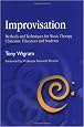Improvisation: Methods and Techniques for Music Therapy Clinicians, Educators, and Students (Book and CD)