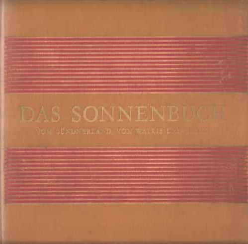 City Travel Guides Discounted  Search : Das Sonnenbuch vom Bundnerland, vom Wallis und Tessin. Terres de Soleil (Grisons, Valais), Terre de Sole (Grigioni, Ticino, Vallese), Southern Switzerland.