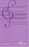 Revue L'Harmattan  / Le langage de Steve Reich : L'exemple de Music for 18 musicians (1976)