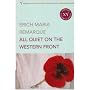 All Quiet on the Western Front by Erich Maria Remarque