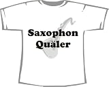 Saxophon Qu&auml;ler; T-Shirt wei&szlig;, Gr - XXL - Mc Shirt Saarbr&uuml;cken