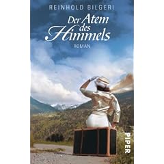 Der Atem des Himmels: Roman