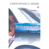 Waiting for the Lady