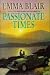 Books : Passionate Times