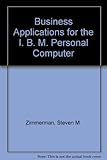Business applications for the IBM PC