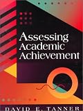 Assessing Academic Achievement