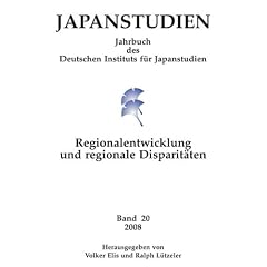 Japanstudien: Jahrbuch des Deutschen Institus f�r Japanstudien: 20