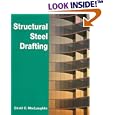 Structural Steel Drafting by David C. MacLaughlin