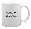 All those who believe in psychokinesis, raise my hand. Mug