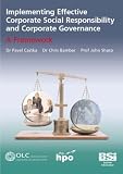 Implementing Effective Corporate Social Responsibility and Corporate Governance: A Framework