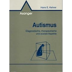 Autismus: Diagnostische, therapeutische und soziale Aspekte