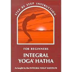 Integral Yoga Hatha for Beginners (Integral Yoga Hatha)