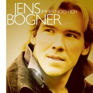 Jens Bogner - Immer Noch Ich - Zortam Music