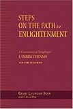 Steps on the Path to Enlightenment, Vol.2: Karma: A Commentary on the Lamrim Chenmo