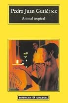 Animal tropical (Spanish Edition)