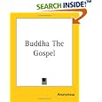 Buddha The Gospel by Anonymous