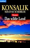 Produkt-Bild: Das wilde Land: Roman