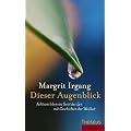 Dieser Augenblick: Achtsam leben im Geist des Zen mit Geschichten der Weisheit