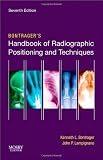 Bontragers Handbook of Radiographic Positioning and Techniques [Spiral-bound]