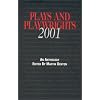 Plays and Playwrights 2001