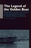 The Legend of the Golden Boat (Anthropology of Asia)