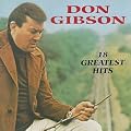Don Gibson - 18 Greatest Hits